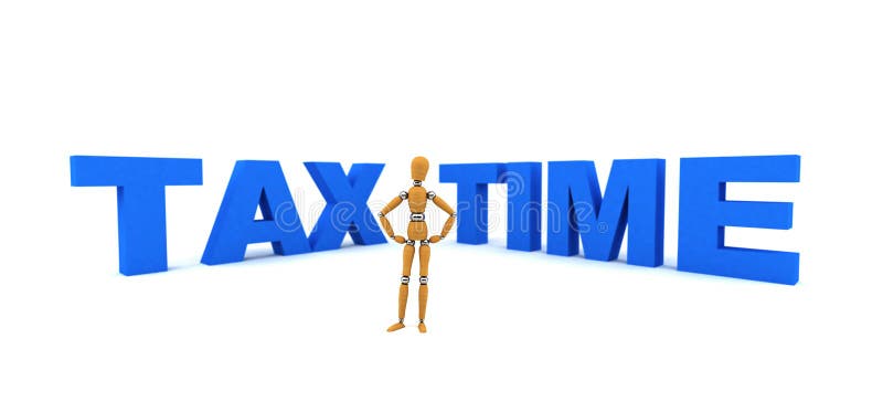 Wooden mannequin standing in front of the words Tax Time. Wooden mannequin standing in front of the words Tax Time