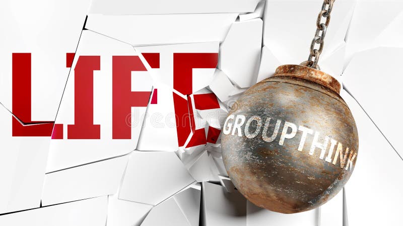 Групповое мышление и жизнь - изображаемые как слово GroupThink и шар для крушения, чтобы символизировать, что групповое мышление иллюстрация штока Групповое мышление и жизнь - изображаемые как слово GroupThink и шар для крушения, чтобы символизировать, что групповое мышление иллюстрация штока