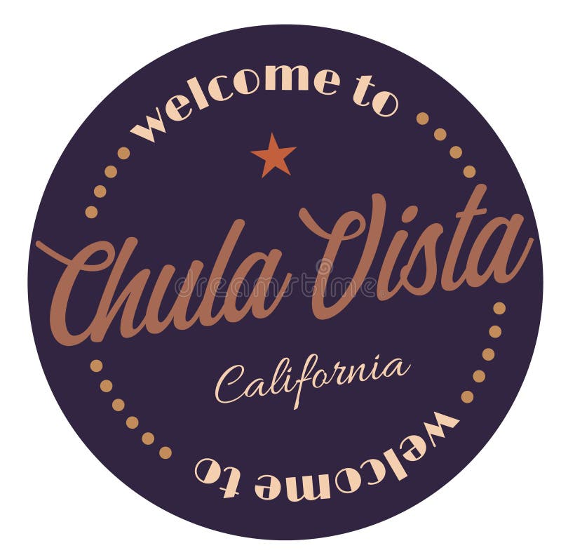 Добро пожаловать к Chula Vista Калифорния иллюстрация вектора Добро пожаловать к Chula Vista Калифорния иллюстрация вектора