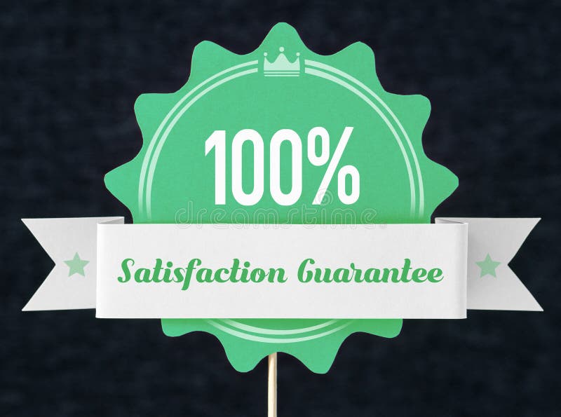 100% satisfaction guarantee badge cut from cardboard and paper on a wooden stick. Green banner, seal and ribbon for business website to promise customer the best premium quality product or service. 100% satisfaction guarantee badge cut from cardboard and paper on a wooden stick. Green banner, seal and ribbon for business website to promise customer the best premium quality product or service.