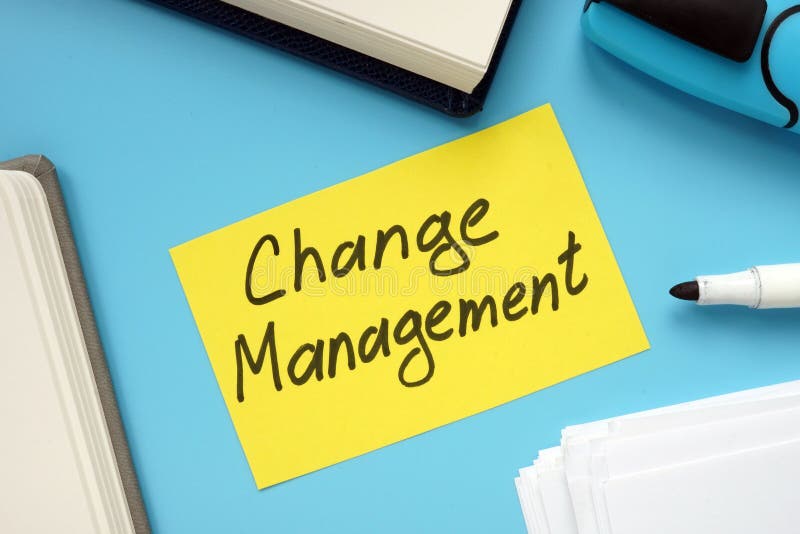 Conceptual hand written text showing a Change Management. Conceptual hand written text showing a Change Management