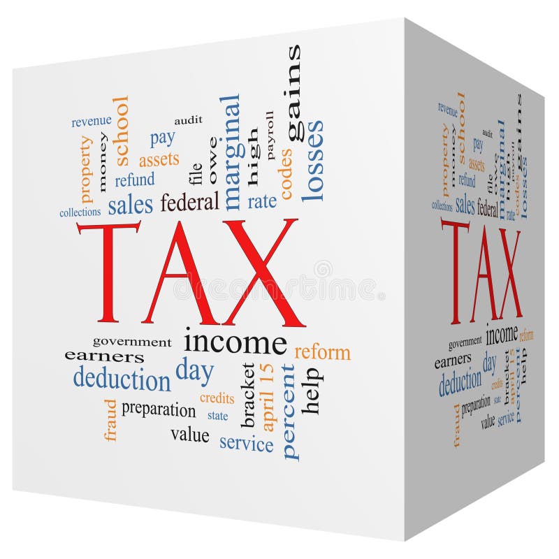 Tax 3D cube Word Cloud Tax Word Cloud Concept angled with great terms such as rate, federal, state, income, codes and more.Concept angled. Tax 3D cube Word Cloud Tax Word Cloud Concept angled with great terms such as rate, federal, state, income, codes and more.Concept angled