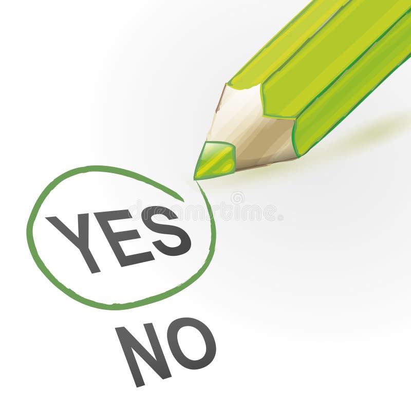 Yes outline, green painted style pencil. Yes outline, green painted style pencil.