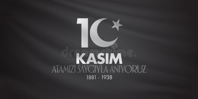 10-ое ноября, годовщина дня смерти Mustafa Kemal Ataturk День памяти погибших в войнах Ataturk Дизайн афиши TR: 10 Kasim, Atamizi иллюстрация штока 10-ое ноября, годовщина дня смерти Mustafa Kemal Ataturk День памяти погибших в войнах Ataturk Дизайн афиши TR: 10 Kasim, Atamizi иллюстрация штока