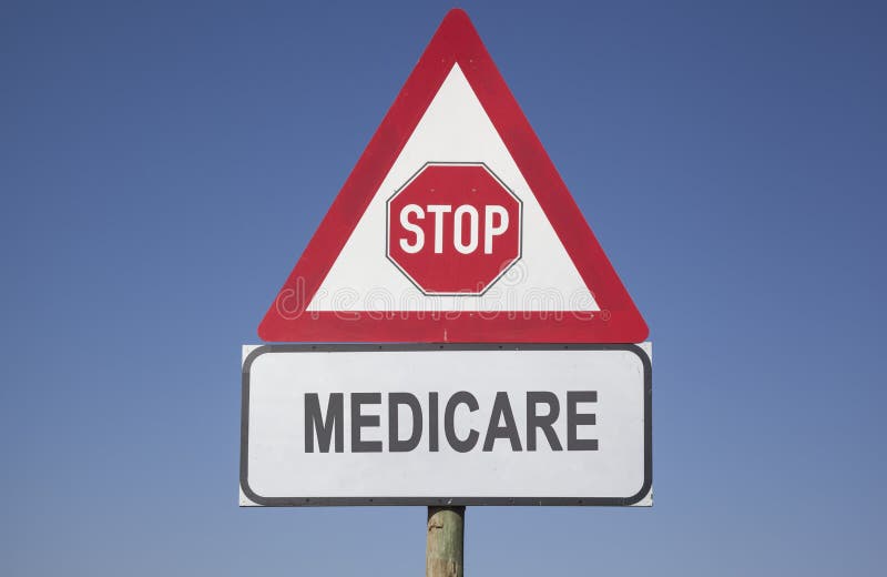 Red warning triangle with a stop sign and the word medicare, political and social concept for us health care. Red warning triangle with a stop sign and the word medicare, political and social concept for us health care