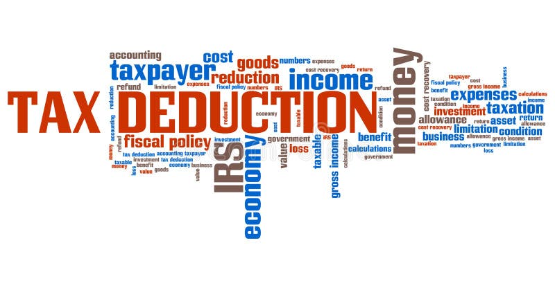 Tax deduction - corporate accounting industry issues and concepts word cloud illustration. Word collage concept. Tax deduction - corporate accounting industry issues and concepts word cloud illustration. Word collage concept.