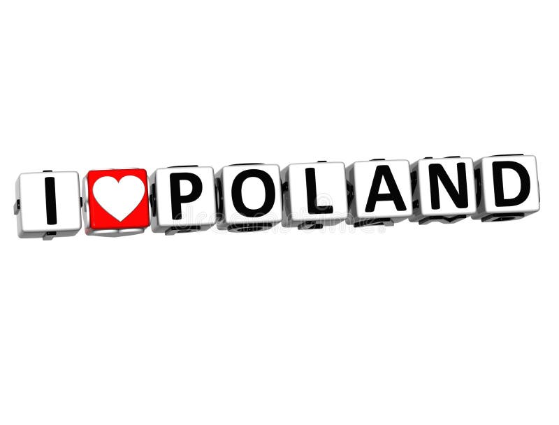 3D I Love Poland Button Click Here Block Text over white background. 3D I Love Poland Button Click Here Block Text over white background