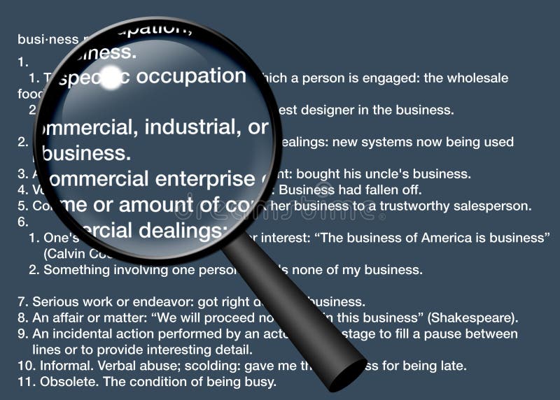 Definition of Business magnified with a magnifying glass. Definition of Business magnified with a magnifying glass.