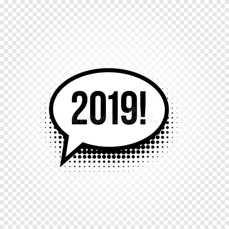 Шуточный пузырь речи 2019 Дизайн искусства шипучки Комиксы Нового Года и рождества смешные конструируют элемент также вектор иллю бесплатная иллюстрация Шуточный пузырь речи 2019 Дизайн искусства шипучки Комиксы Нового Года и рождества смешные конструируют элемент также вектор иллю бесплатная иллюстрация