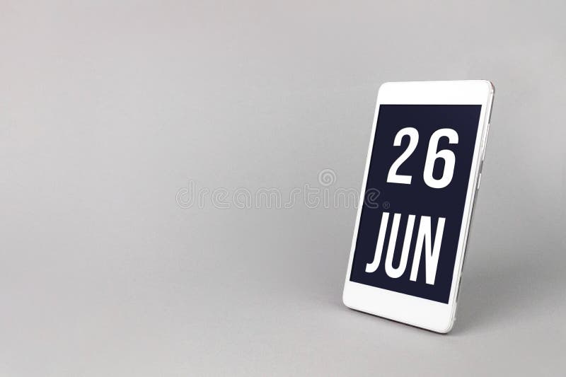 26-я июня. день 26 календарной даты месяца. смартфон с календарным календарем на смартфоне. летний месяц бесплатная иллюстрация