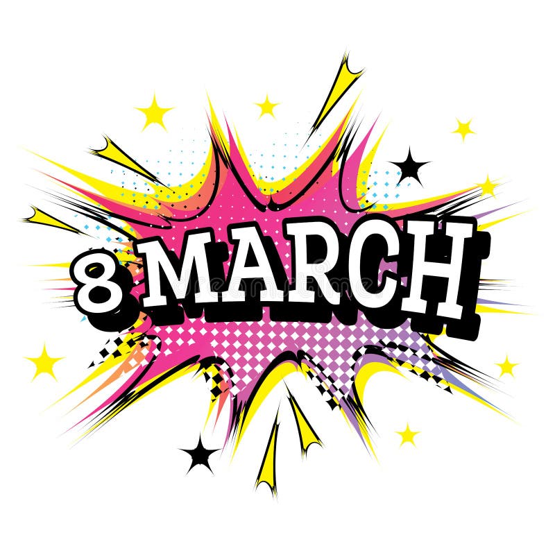 3月8日在流行艺术样式的可笑的文本 皇族释放例证 3月8日在流行艺术样式的可笑的文本 皇族释放例证