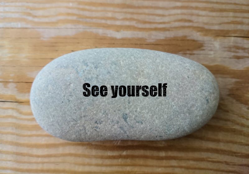 `See yourself`word on the stone, minimal design, sucess, spirituality concepts. `See yourself`word on the stone, minimal design, sucess, spirituality concepts