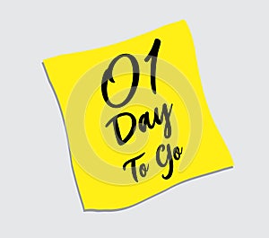 1 day to go sign label vector illustration on yellow papaer sticker, post it note, web icon vector, graphic element design, tag