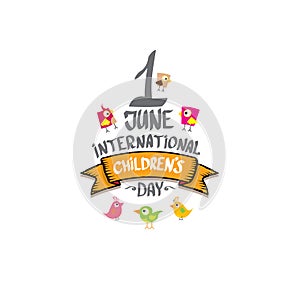 1 june international childrens day icon or label isolated on white background. happy Children day greeting card. kids