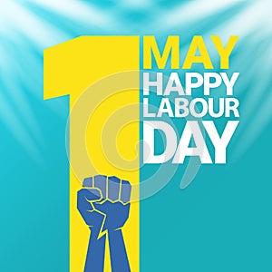 1 may Happy labour day vector label with strong protest fist in the air on blue sky background with rays. vector happy