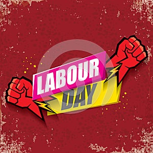 1 may Happy labour day vector label with strong protest fist in the air on vintage red background. vector happy labor