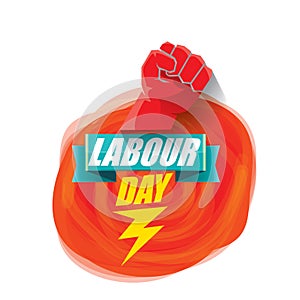 1 may Happy labour day vector label with strong protest fist in the air on vintage red watercolor stricket background