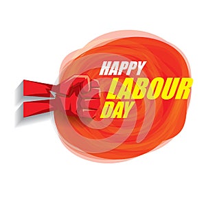 1 may Happy labour day vector label with strong protest fist in the air on vintage red watercolor stricket background