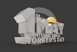 1 May Labor day. International worker`s day. 3D illustrating.