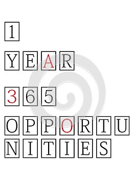 1 year 365 opportunities motivation poster in black and white and red in retro cinema sign tiles style