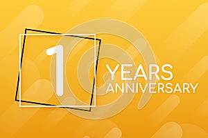 1 year anniversary emblem. Anniversary icon or label. 1 year celebration and congratulation design element. Vector illustration.