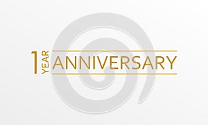 1 year anniversary emblem. Anniversary icon or label. 1 year celebration and congratulation design element. Vector illustration.