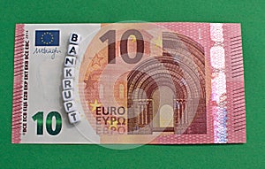 10 Euro Bill with Bankrupt Lettering