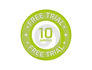 10 Months Free Trial stamp, 10 Months Free trial badges