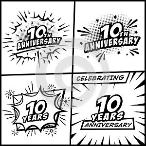 10 years anniversary logo collection. 10th years anniversary celebration comic logotype. Pop art style vector and illustration.