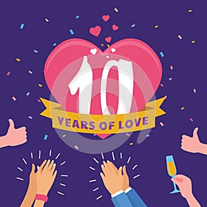 10 years of love celebrating 10th anniversary with clapping people and confetti.