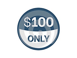 $100 Dollar price icon. 100 USD Price Tag