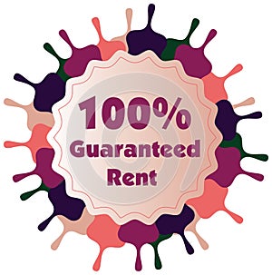 100% guaranteed rent label or badge isolated on white bac