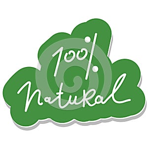 100 natural green lettering sticker with brushpen calligraphy. Eco friendly concept for stickers, banners, cards