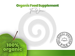 100% organic food supplement, natural cosmetic or beauty care product advertising template, vector file included