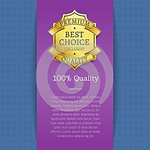 100 Quality Exclusive Best Choice Premium Label