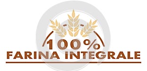 100% wholemeal flour, nutrition, health, food, italian, isolated.