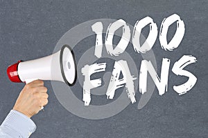 1000 fans likes social networking media megaphone