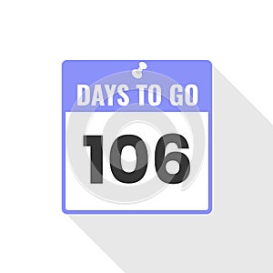 106 Days Left Countdown sales icon. 106 days left to go Promotional banner