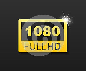 1080 Full HD label. High technology. LED television display. Vector illustration.