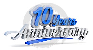 10th anniversary celebration logo in blue and white color isolated on white background. Ten years anniversary logo. 3d illustratio