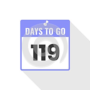 119 Days Left Countdown sales icon. 119 days left to go Promotional banner