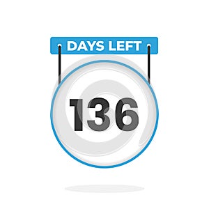 136 Days Left Countdown for sales promotion. 136 days left to go Promotional sales banner