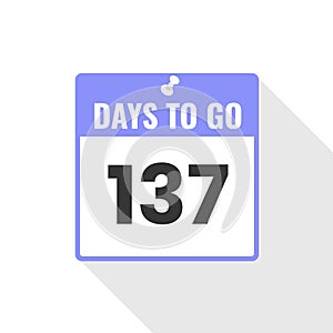 137 Days Left Countdown sales icon. 137 days left to go Promotional banner