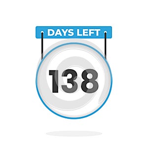 138 Days Left Countdown for sales promotion. 138 days left to go Promotional sales banner