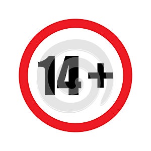 14 plus icon vector under fourteen years prohibition sign, adults only for your web design, logo, infographic, UI. illustration