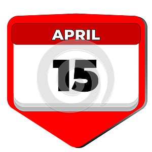 15 April vector icon calendar day. 15 date of April. Fifteenth day of April. 15th date number. 15 day calendar. Fifteen