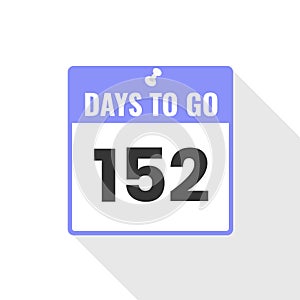 152 Days Left Countdown sales icon. 152 days left to go Promotional banner