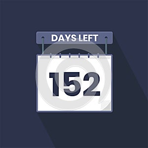 152 Days Left Countdown for sales promotion. 152 days left to go Promotional sales banner