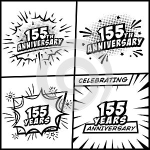 155 years anniversary logo collection. 155th years anniversary celebration comic logotype. Pop art style vector and illustration.