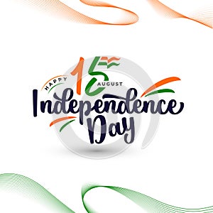 15th August Happy Indian Independence Day Typographic Background design vector illustration